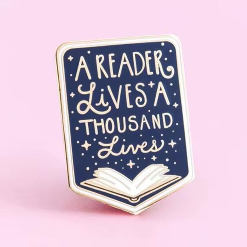 A Reader Lives A Thousand Lives Collectible Enamel Pin New! 118a6